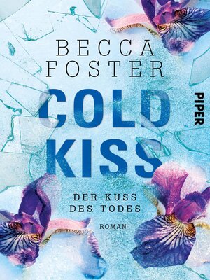 cover image of Cold Kiss – Der Kuss des Todes